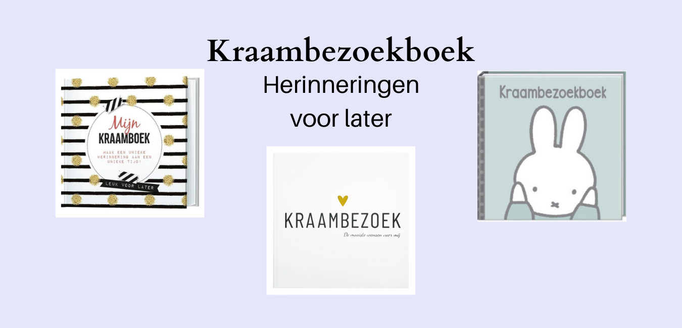 Kraambezoekboek kopen? Hier vind je een overzicht van de leukste kraambezoekboeken