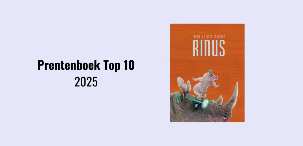 Prentenboek Top 10 2025 - Boeken - GeraRaakt.nl